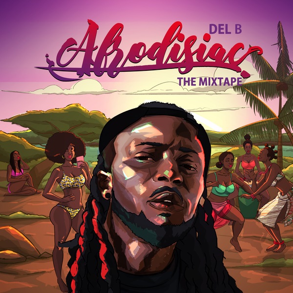 Del B - Afrodisiac